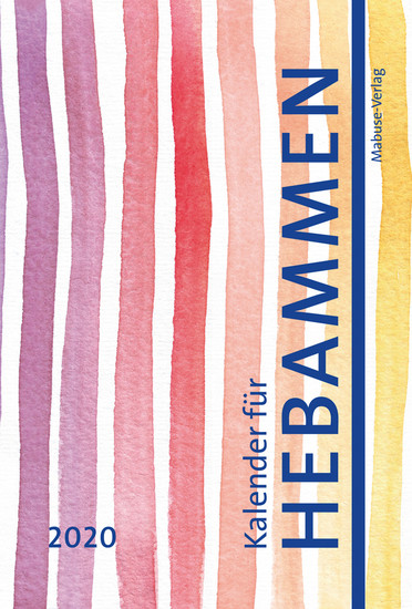 Kalender für Hebammen 2020 Kalender für Hebammen 2020